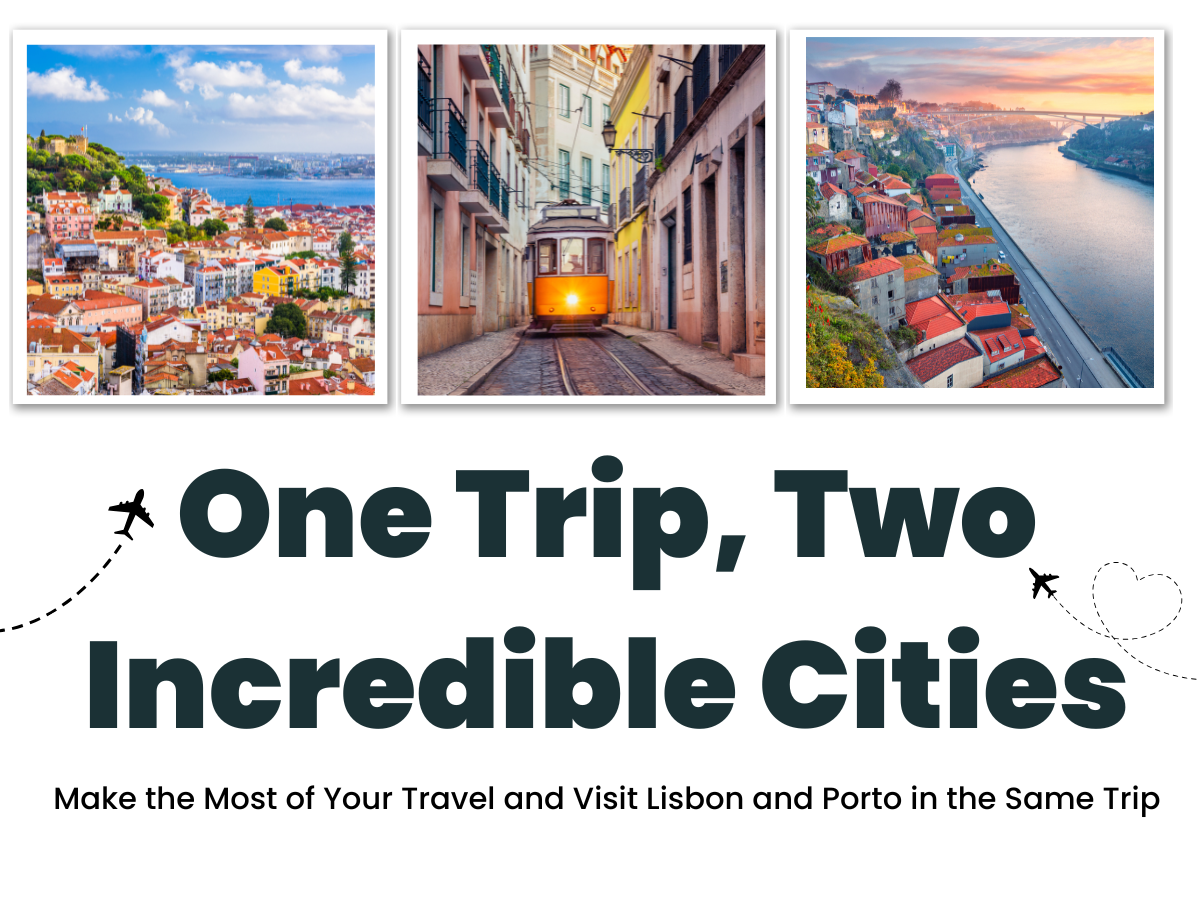 Banner Lisbon and Porto Images Twin Centre